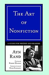 Couverture cartonnée The Art of Nonfiction de Ayn Rand, Peter Schwartz