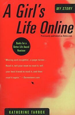 Livre de poche A Girl's Life Online de Katherine Tarbox