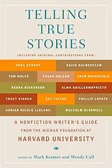 Kartonierter Einband Telling True Stories von Mark; Call, Wendy Kramer