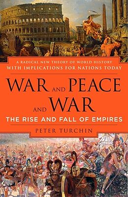 Kartonierter Einband War and Peace and War von Peter Turchin