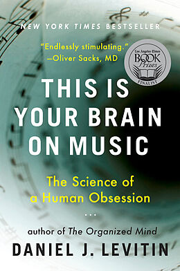 Kartonierter Einband This Is Your Brain on Music von Daniel J. Levitin