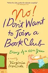 Kartonierter Einband No! I Don't Want to Join a Book Club von Virginia Ironside