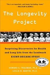 Kartonierter Einband (Kt) The Longevity Project von Howard S. Friedman, Leslie R. Martin