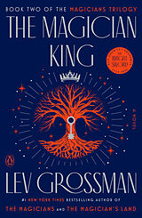 Kartonierter Einband The Magician King von Lev Grossman