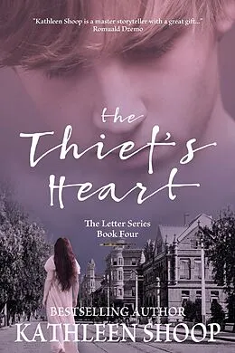 E-Book (epub) The Thief's Heart von Kathleen Shoop