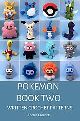 E-Book (epub) 16 Pokemon - Written Crochet Patterns von Teenie Crochets