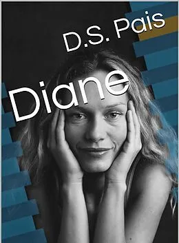 E-Book (epub) Diane von D. S. Pais