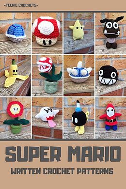 eBook (epub) Super Mario - Written Crochet Patterns de Teenie Crochets