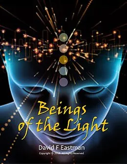 E-Book (epub) Beings of the Light von David F Eastman