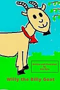 E-Book (epub) Willy the Billy Goat (Fun to learn., #2) von Dee Kyte