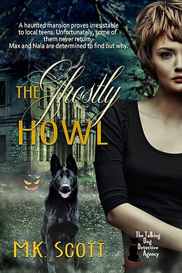 eBook (epub) The Ghostly Howl de M K Scott