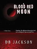 E-Book (epub) A Blood Red Moon von Db Jackson