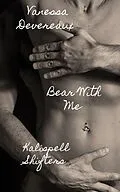 E-Book (epub) Bear With Me von Vanessa Devereaux