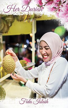 E-Book (epub) Her Durian von Fida Islaih