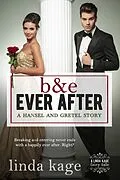 E-Book (epub) B&E Ever after von Linda Kage