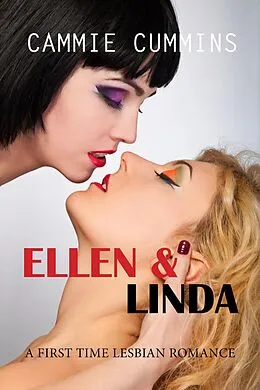 E-Book (epub) Ellen & Linda (First Time Lesbian Romances, #9) von Cammie Cummins