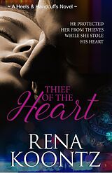 eBook (epub) Thief Of The Heart de Rena Koontz