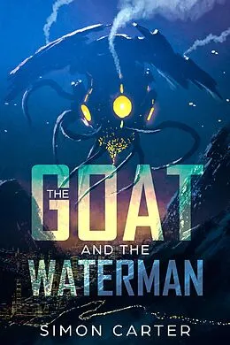 E-Book (epub) The Goat and The Waterman von Simon Carter