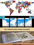 E-Book (epub) The Unpredictable World Economy von Rolando José Olivo