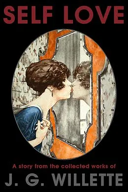 E-Book (epub) Self Love von J G Willette