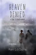 E-Book (epub) Heaven Denied von Ken La Salle