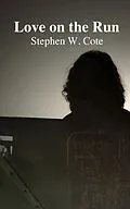 E-Book (epub) Love on the Run von Stephen Cote