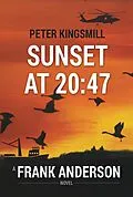 E-Book (epub) Sunset at 20:47 von Peter Kingsmill