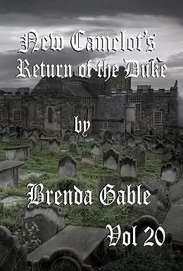 E-Book (epub) New Camelot's Return of the Duke von Brenda Gable