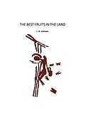 E-Book (epub) The Best Fruits in the Land von L. A. Johnson