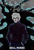 E-Book (epub) The Boy Band has a Terrible Secret von Will Perks