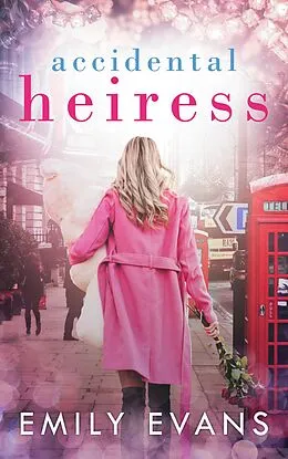 E-Book (epub) Accidental Heiress von Emily Evans