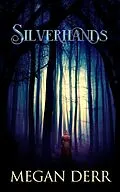 E-Book (epub) Silverhands von Megan Derr
