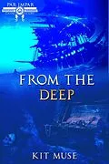 E-Book (epub) From The Deep: A Tale of Pirates & A Goddess von Kit Muse
