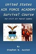 E-Book (epub) U.S. Air Force Academy Survival Course von Stephen Austen
