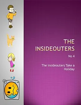 E-Book (epub) The Insideouters Take a Holiday von Keith Hegarty