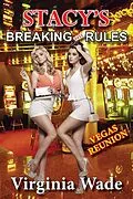 E-Book (epub) Stacy's Breaking The Rules, Vegas Reunion von Virginia Wade