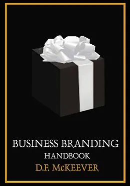 E-Book (epub) Branding Handbook (Designovation Handbooks, #5) von D. F. McKeever