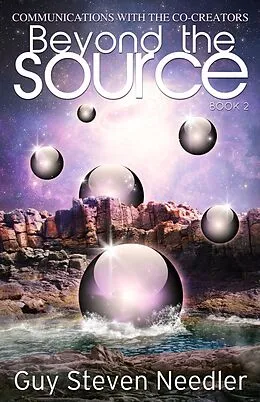 E-Book (epub) Beyond the Source Book 2 von Guy Steven Needler