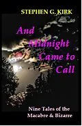 E-Book (epub) And Midnight Came to Call von Stephen Kirk