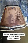 E-Book (epub) Pictures from the Poop Deck: A Short Story von Joshua Scribner