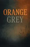 E-Book (epub) Orange Grey von Kennie Kayoz