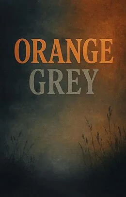 E-Book (epub) Orange Grey von Kennie Kayoz