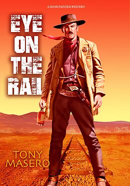 eBook (epub) Eye on the Rail de Tony Masero