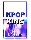 E-Book (epub) K-pop King von L. A. Frank