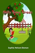 E-Book (epub) Sally Goes Green von Sophia Nelson-Doman