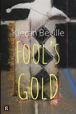 E-Book (epub) Fool's Gold von Kieran Beville