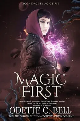E-Book (epub) Magic First Book Two von Odette C. Bell