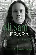 E-Book (epub) Ali Sam - Erapa - part 2/6 Open Source Movie Challenge (Ali Sam - Erapa Open Source Movie Challenge, #2) von Steve Howard