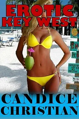 E-Book (epub) Erotic Key West von Candice Christian