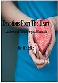 E-Book (epub) Devotions From the Heart von Dwight (Ike Spike) Welsh